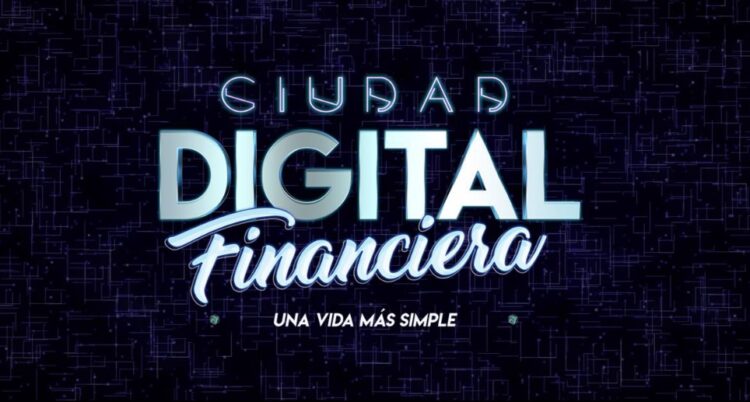 Ciudad Digital, una forma más efectiva de educación financiera se desarrollará del 3 al 5 de mayo