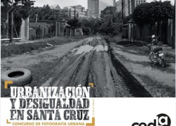 CEDLA busca premiar a fotógrafos que retraten la desigualdad urbana en Santa Cruz