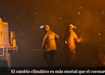 El cambio climático es más mortal que el coronavirus
