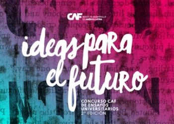 2ª edición | Concurso de ensayos universitarios – Ideas Para el Futuro