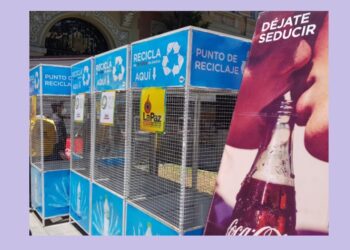 EMBOL Coca-Cola y el Gobierno Municipal de La Paz promueven el reciclaje en la urbe paceña