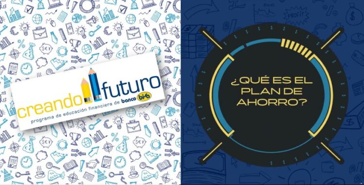 Educación Financiera Banco Bisa: La importancia de un Plan de Ahorro