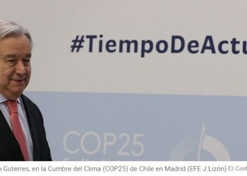 Antonio Guterres: «El mundo apostó por los combustibles fósiles y ha perdido»