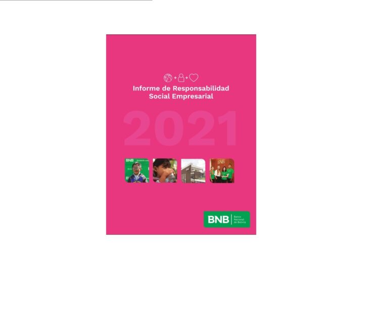 Informe de RSE 2021: Banco Nacional de Bolivia  