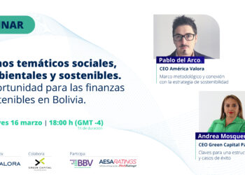Bonos temáticos: Sociales, Ambientales y Sostenibles, oportunidad para las finanzas sostenibles en Bolivia