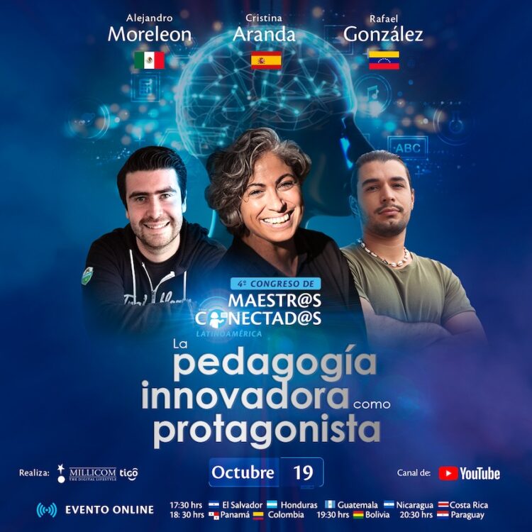 Tigo Organiza el 4º. Congreso Latinoamericano de Maestr@s Conectad@s Para Promover Nuevas Tendencias Pedagógicas Digitales