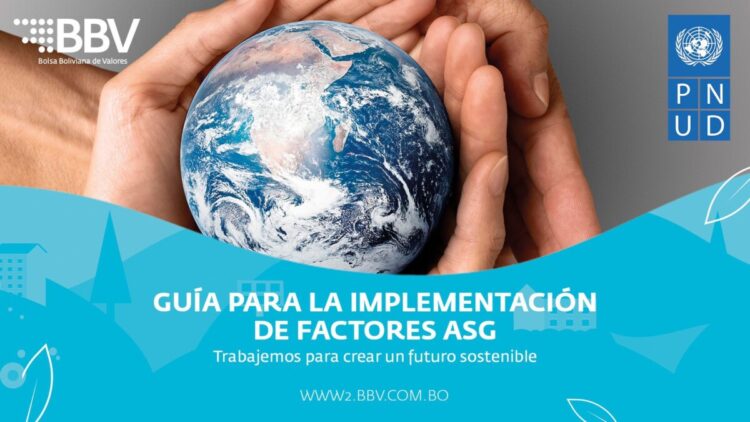 Hacer desarrollo sostenible desde el mercado de valores: BBV y el PNUD presentan la  «Guía para la implementación de factores ASG»