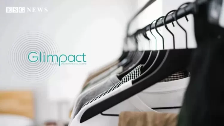Glimpact lanza herramienta gratuita de puntuación de impacto global para ayudar a las marcas de moda a cumplir con las normas de diseño ecológico de la UE.