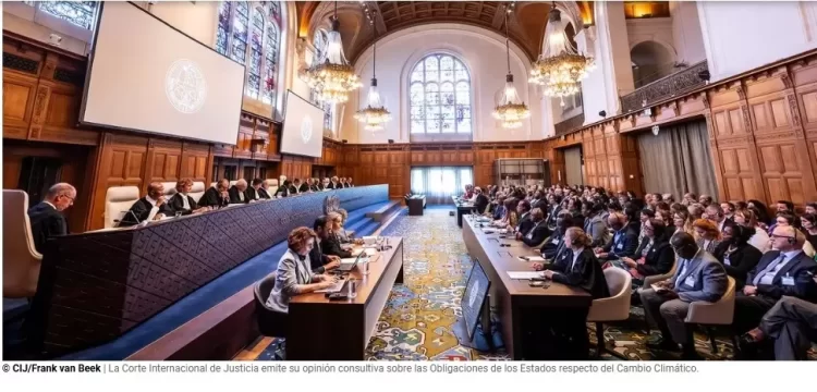Los Estados miembros tienen el deber de prevenir el cambio climático: Corte Internacional de Justicia