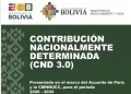 Contribuciones Nacionalmente Determinadas – NDC  3.0 presentadas por Bolivia a Naciones Unidas