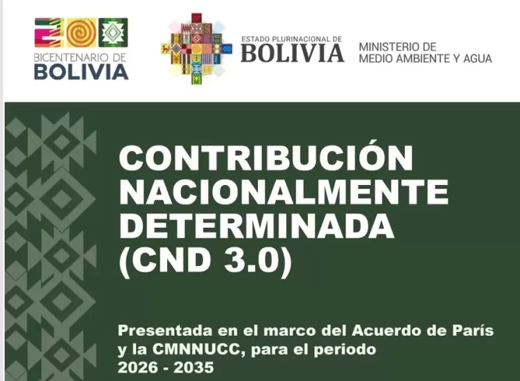 Contribuciones Nacionalmente Determinadas – NDC  3.0 presentadas por Bolivia a Naciones Unidas