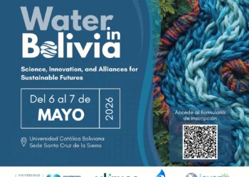 Bolivia reúne ciencia, innovación y alianzas en el Water in Bolivia