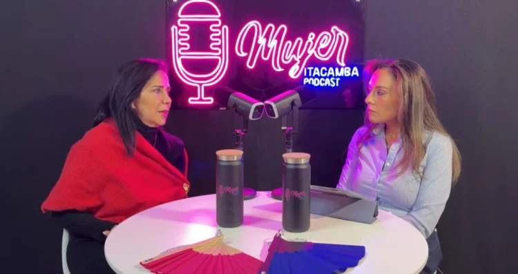 Itacamba presenta “Mujer Itacamba Podcast”, un espacio para visibilizar e inspirar el liderazgo femenino
