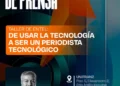 ENTEL comienza una etapa de formación en tecnología para periodistas